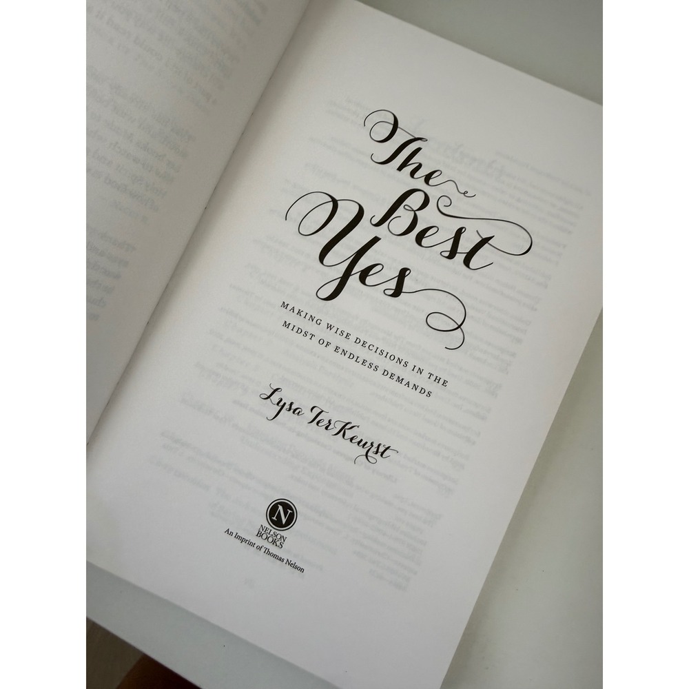 The Best Yes Lysa TerKeurst Paperback Christian Life Women Issues 9781400205851 - Picture 4 of 7